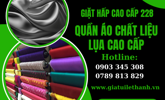 Dịch vụ giặt hấp vải lụa cao cấp